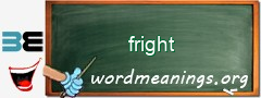 WordMeaning blackboard for fright